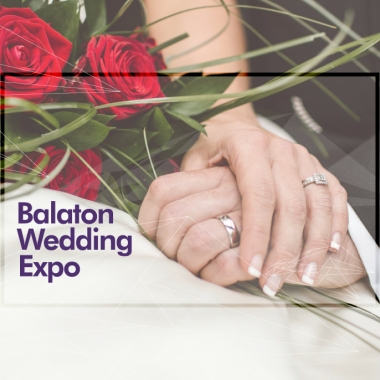 Balaton Wedding Expo – esküvő kiállítás <br>2024. február 24-25.