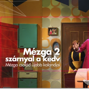 Mézga 2 - szárnyal a kedv!<br>2024. július 24.