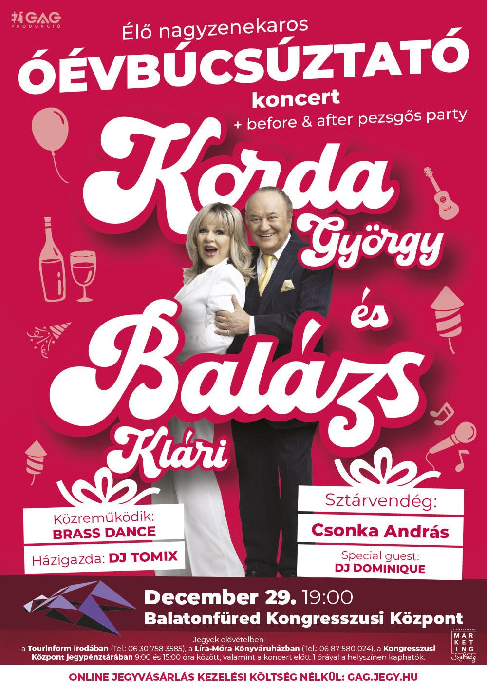 Korda György és Balázs Klári - Élő Nagyzenekaros Óévbúcsúztató koncert<br>2023. december 29.